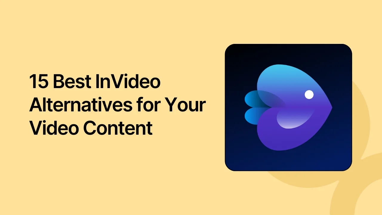 15 Best InVideo Alternatives for Your Video Content