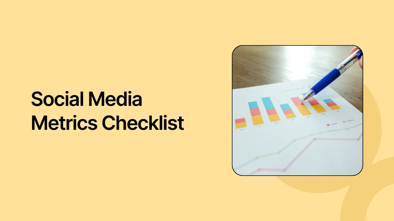 Unlock Your Data for Success Using Our Social Media Metrics Checklist