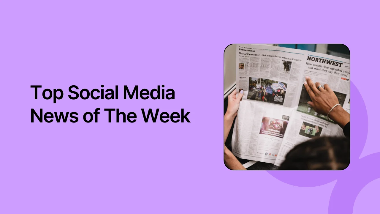 Your Weekly Digest For Social Media Marketing News For January 2025
