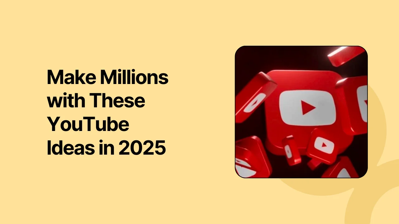YouTube Channel Ideas That Can Make you Millions in 2024