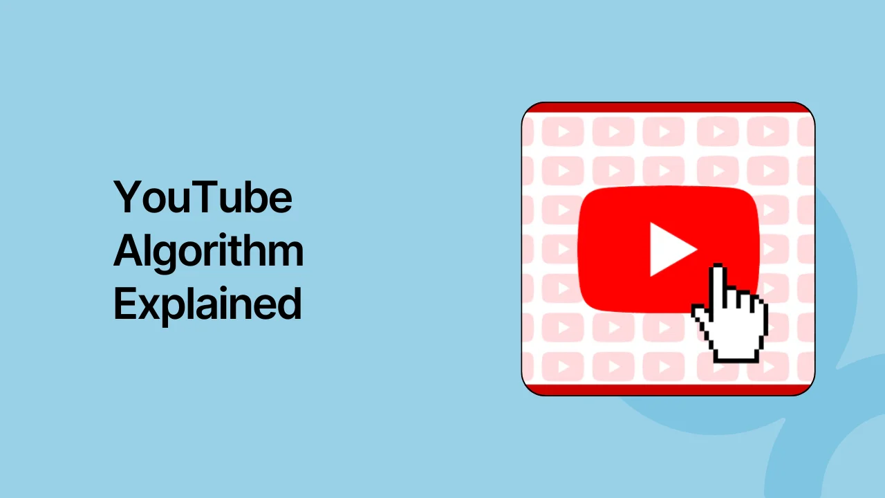 How 2025 YouTube Algorithm Works & 25 Tips for Optimization