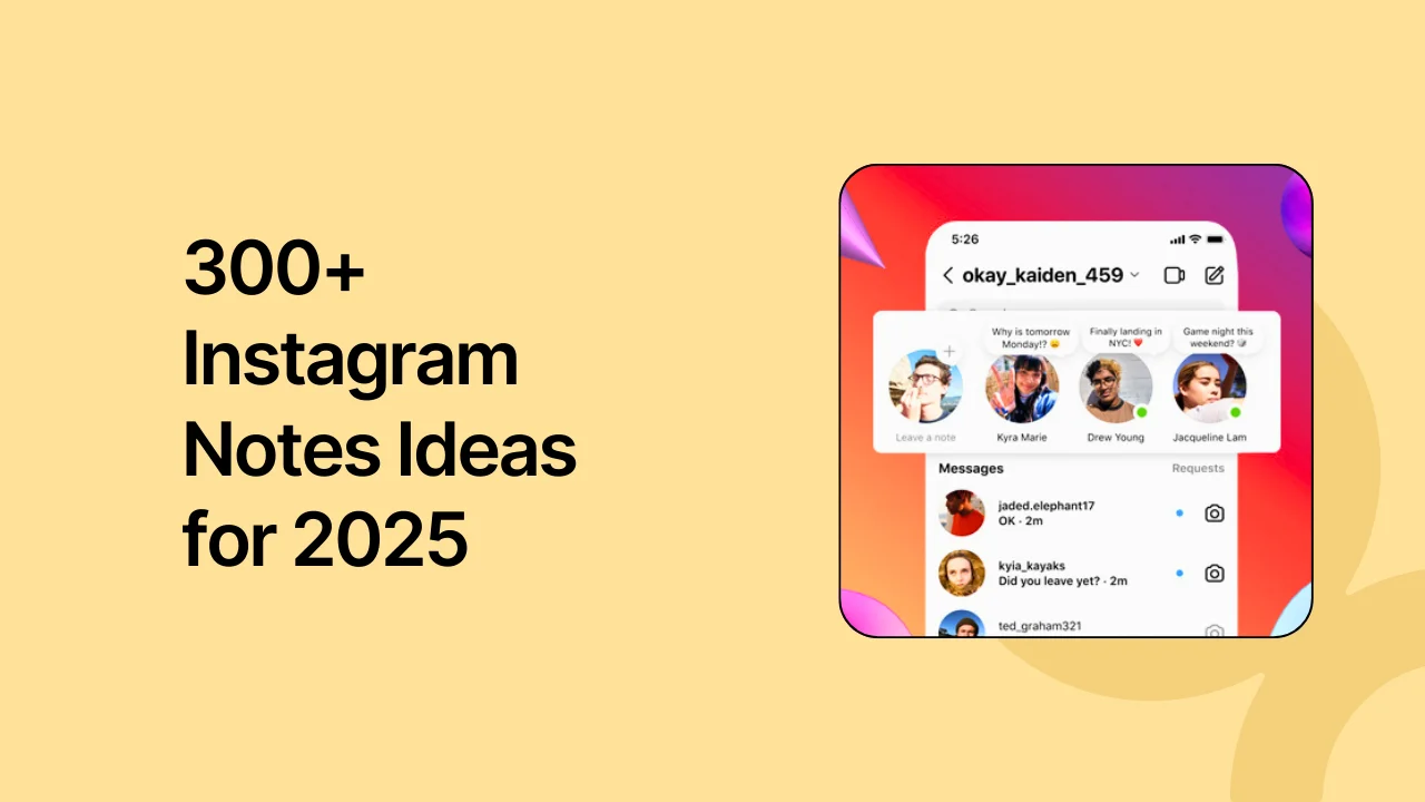300+ Instagram Notes Ideas for 2025