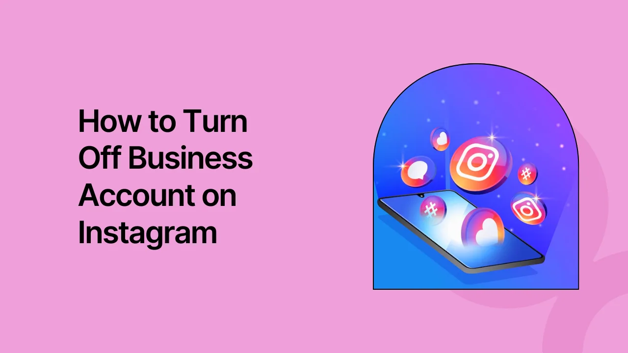 How to Turn Off Business Account on Instagram