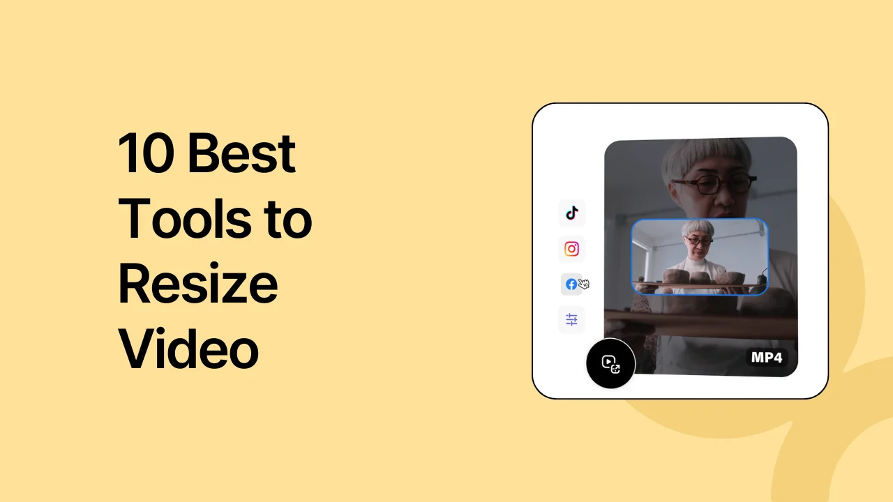 10 Best Tools to Resize Video