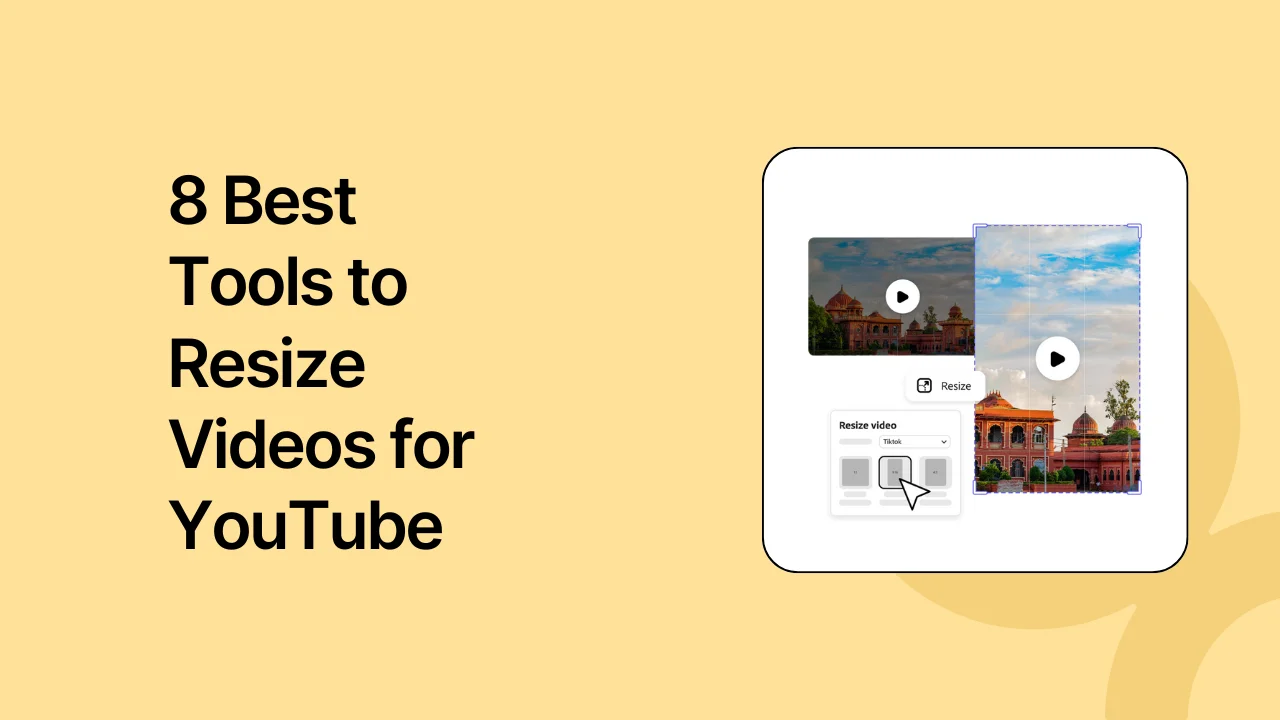 8 Best Tools to Resize Videos for YouTube