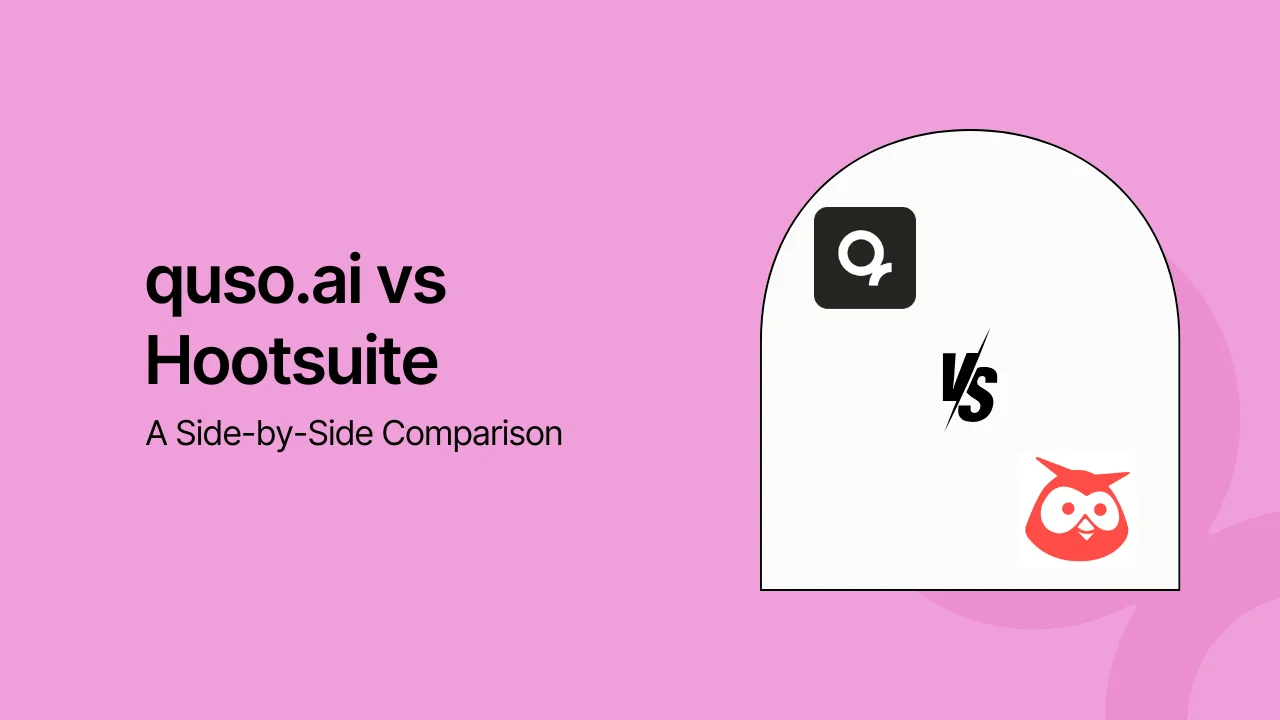 quso.ai vs Hootsuite: A Side-by-Side Comparison