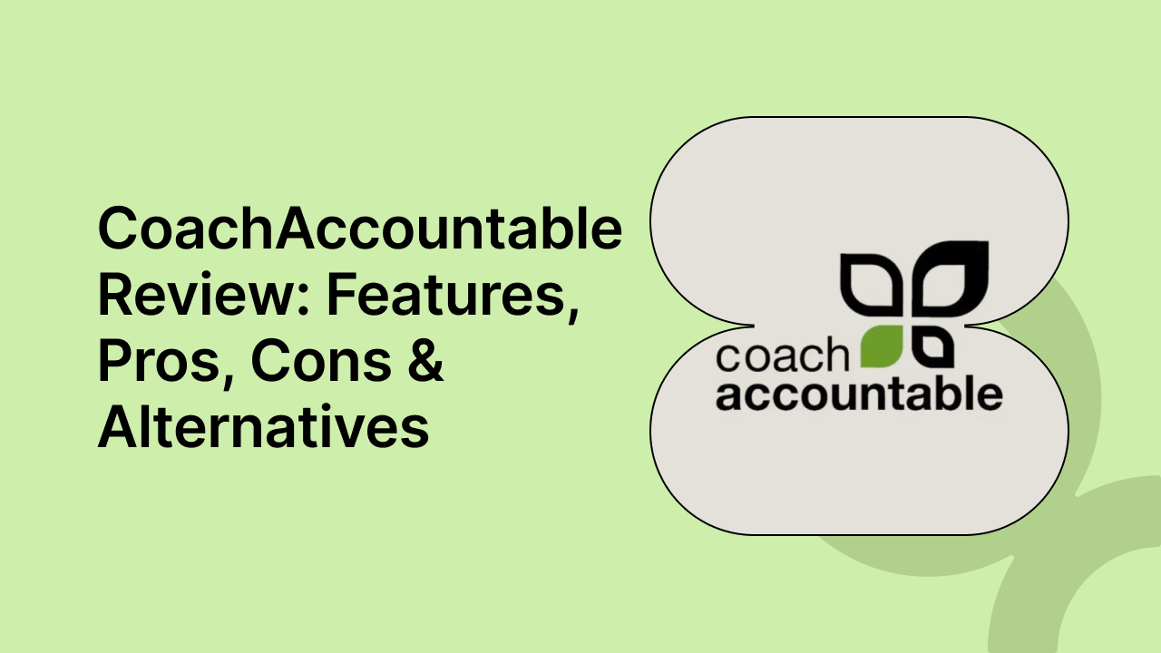 CoachAccountable Review: Complete Guide of The Coaching Software